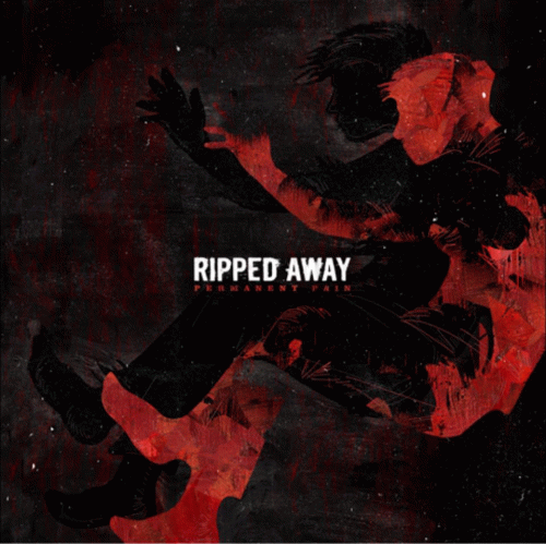 Ripped Away : Permanent Pain